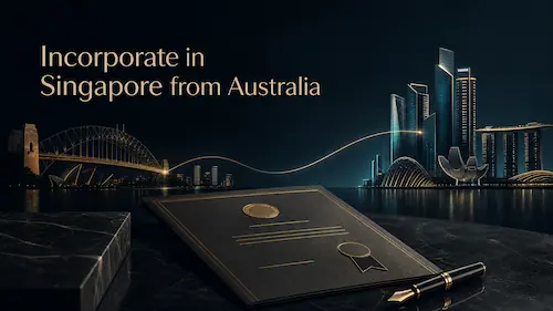Incorporate A Company In Singapore From Australia