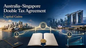 How the Australia-Singapore DTA Protects Your Startup Exit